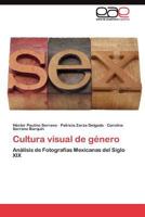 Cultura Visual de Genero 3845490594 Book Cover