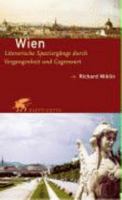 Wien. Literarische Spaziergänge durch Vergangenheit und Gegenwart. 3608919929 Book Cover