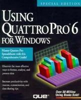 Using Quattro Pro for Windows 156529761X Book Cover