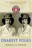 Dearest Folks: Sister Leatherneck's Letter Excerpts and WWII Experiences 059539325X Book Cover