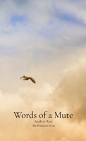 Words of a Mute B0GLHZR2YH Book Cover
