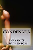 Condenada 1533557551 Book Cover