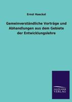 Gemeinverstandliche Vortrage Und Abhandlungen Aus Dem Gebiete Der Entwicklungslehre 3737201226 Book Cover