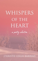 Whispers of the Heart 1963705874 Book Cover
