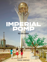 Frank Herfort: Imperial Pomp: Post Soviet Highrise 3866787987 Book Cover