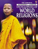 The Usborne Encyclopedia of World Religions: Internet-Linked (World Cultures) 0746067097 Book Cover