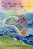 The Mermaid's Dream-Day Ceremony B0DP2TPSML Book Cover