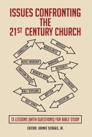 Issues Confronting the 21st Century Church B0GGXYVPFC Book Cover