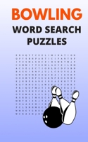 Bowling Word Search Puzzles B084DG7N5F Book Cover