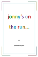 Jonny's on the Run... 1804395439 Book Cover