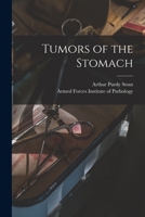 Tumors of the Stomach 1013495403 Book Cover