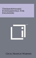 Thermodynamic Fundamentals for Engineers 1258249650 Book Cover