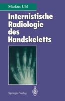 Internistische Radiologie Des Handskeletts 354058191X Book Cover