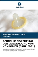 Schnelle Bewertung Der Verwendung Von Kondomen (Erup 2021) (German Edition) 6207907310 Book Cover