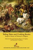 Telling Tales and Crafting Books: Essays in Honor of Thomas H. Ohlgren 1580442196 Book Cover