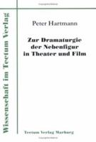 Zur Dramaturgie der Nebenfigur in Theater und Film 3828881777 Book Cover