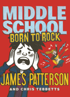 Middle School: Born to Rock B0GMZ6BWLV Book Cover