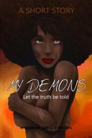 My Demons 1979423520 Book Cover