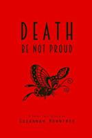 Death Be Not Proud 1692139932 Book Cover