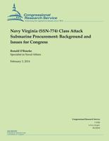 Navy Virginia (Ssn-774) Class Attack Submarine Procurement: Background and Issues for Congress 1503000400 Book Cover