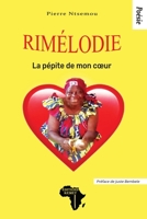 Rim�lodie: La p�pite de mon coeur 2493053060 Book Cover