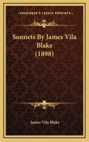 Sonnets By James Vila Blake 0530520079 Book Cover