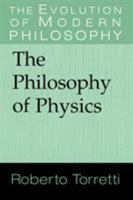 Philosophy of Physics, The 0521565715 Book Cover
