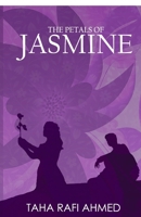 THE PETALS OF JASMINE B0FNDL6N24 Book Cover
