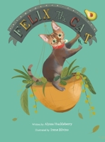 Felix the Cat B0B3GHFTCX Book Cover