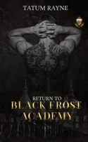 Return to Black Frost Academy B0BJYQ7RQR Book Cover