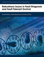 Robustness Issues in Fault Diagnosis and Fault Tolerant Control 9774540255 Book Cover