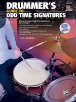 Drummer's Guide to Odd Time Signatures [With CD (Audio)] 0739065394 Book Cover