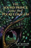 The Sound Prince and the Pocket Dragon (The Sound Prince, #1) 0692718850 Book Cover