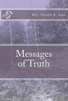 Messages of Truth 0615434274 Book Cover