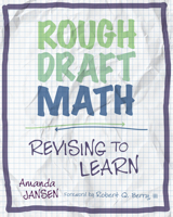 Rough Draft Math : Rough Draft Math: Revising to Learn 1625312067 Book Cover