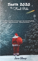 Santa 2020 the Final Ride 1735164852 Book Cover