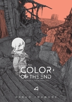 The Color of the End: Mission in the Apocalypse, Vol. 4 B0GNM6BKF5 Book Cover