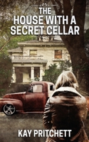 The House with a Secret Cellar (Mosey Frye Mysteries) 1509260080 Book Cover