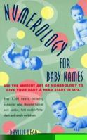 Numerology For Baby Names 0440226112 Book Cover