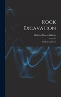 Rock Excavation: Methods and Cost 1016672683 Book Cover