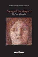 Au regard des visages II: De Proust à Bonnefoy (HR.SAVOIR LETTR) (French Edition) 2705688471 Book Cover