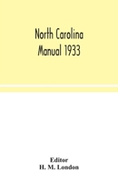 North Carolina manual 1933 9354048412 Book Cover