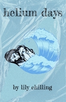 Helium Days B08RH2YC3D Book Cover