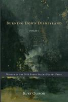 Burning Down Disneyland 0991665198 Book Cover