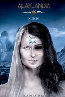 Alaklandia (Portuguese Edition) 659838690X Book Cover