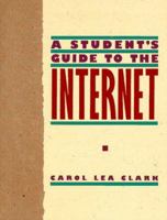 Student's Guide to the Internet, A 0134423100 Book Cover