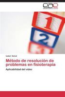 Metodo de Resolucion de Problemas En Fisioterapia 3844336702 Book Cover