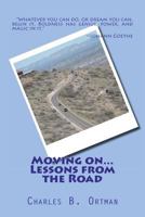 Moving on... Lessons from the Road 1479221139 Book Cover