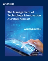 The Management of Technology and Innovation 0357039203 Book Cover