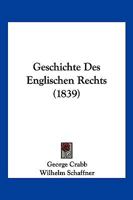 Geschichte Des Englischen Rechts... 1274917530 Book Cover